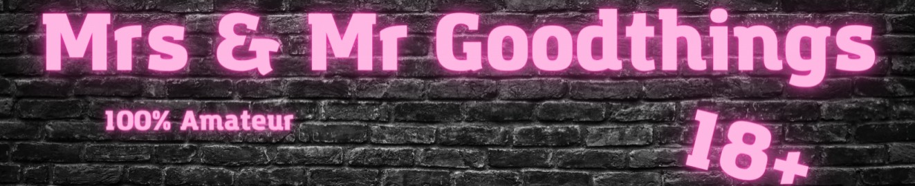 Mrs-mr-Goodthings