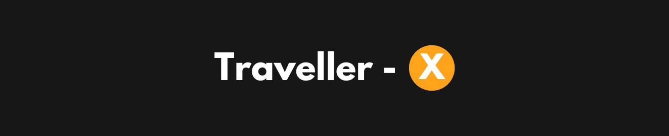 Traveller-X