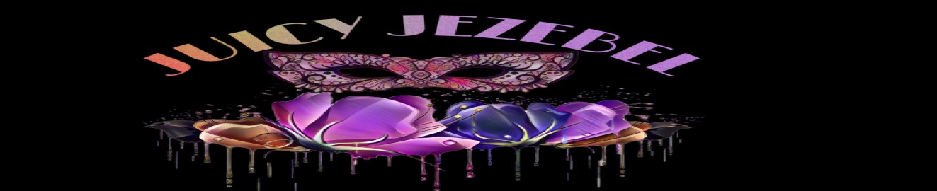 Juicy Jezebel