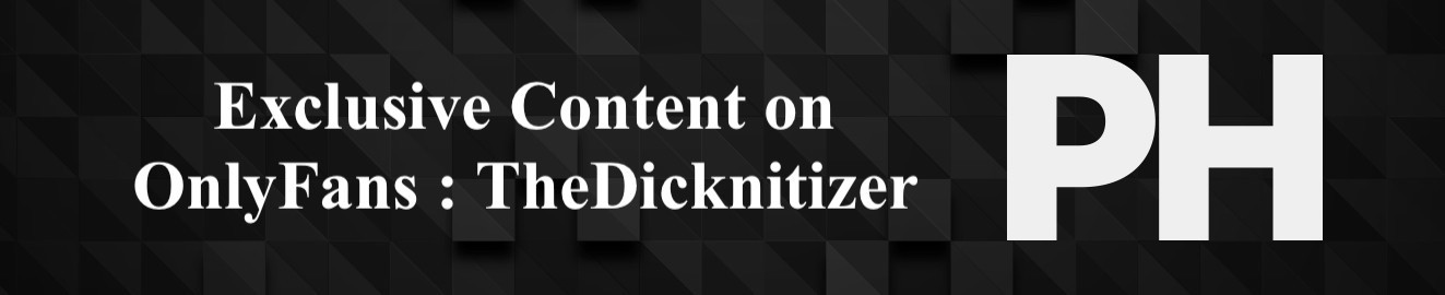 TheDicknitizer