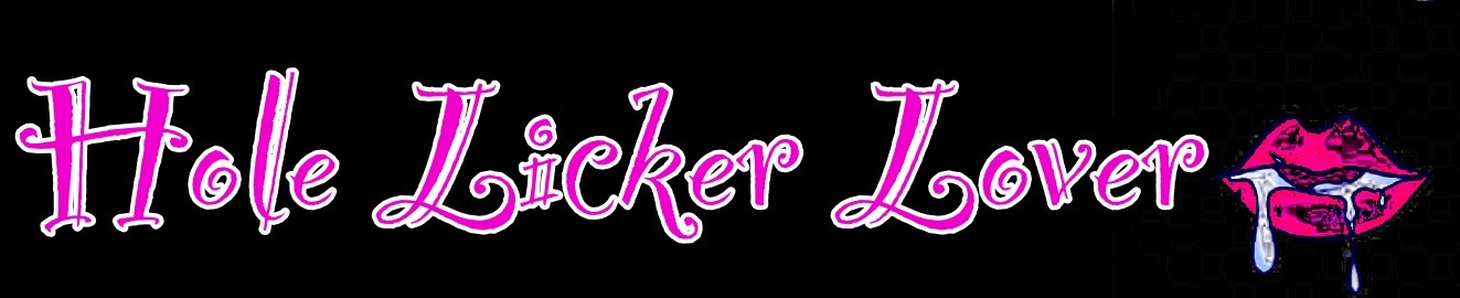 HoleLickerLover