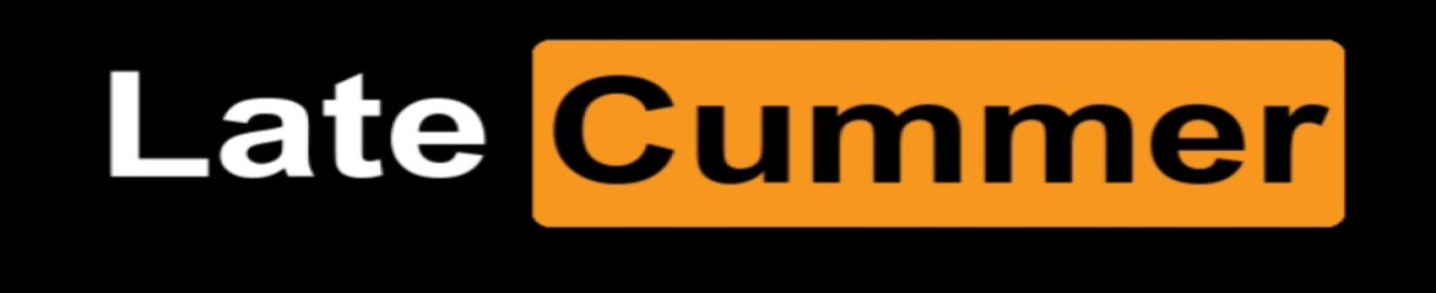 LateCummerKe