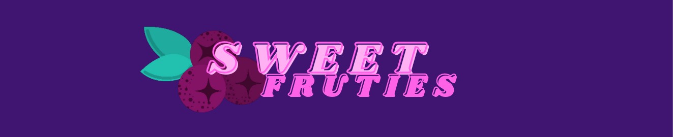 Sweet Fruties
