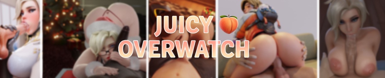 JuicyOverwatch