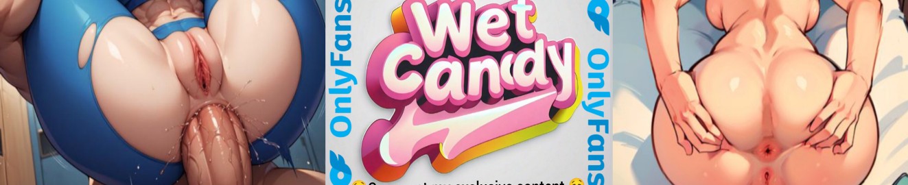WetCandy44