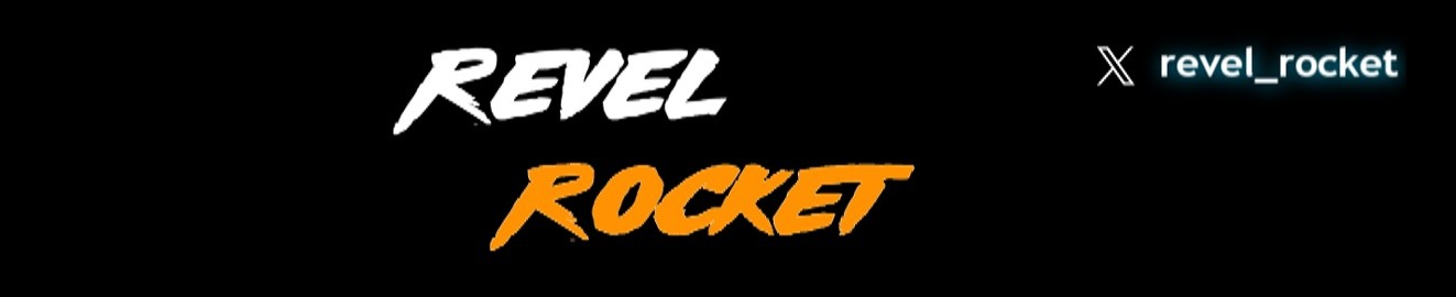 Revel Rocket