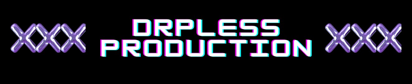 DripLessproduction