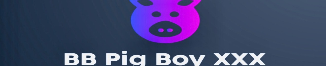 BB Pig Boy XXX UK