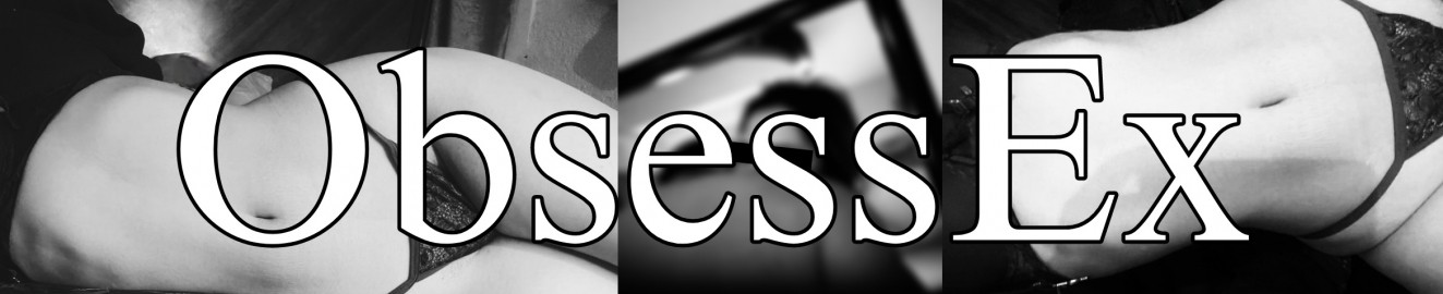 ObsessEx