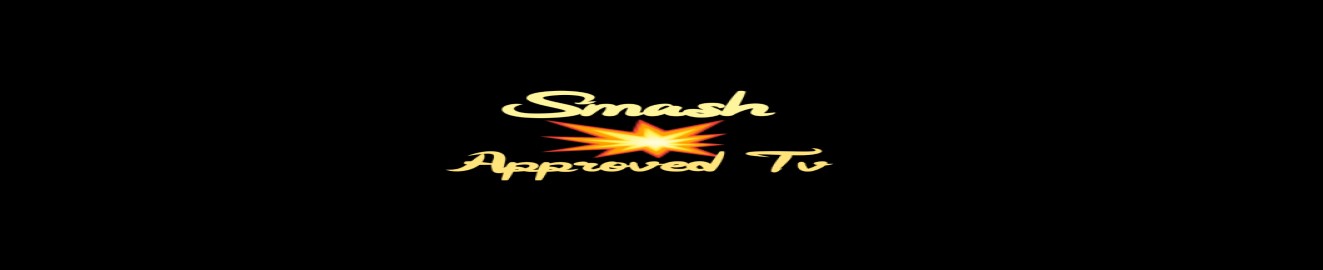 SmashApprovedTV