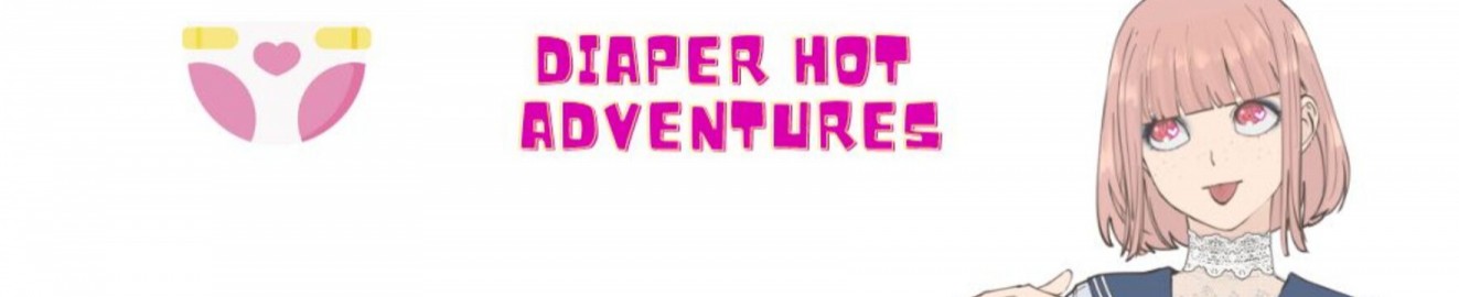 Diaper hot adventures