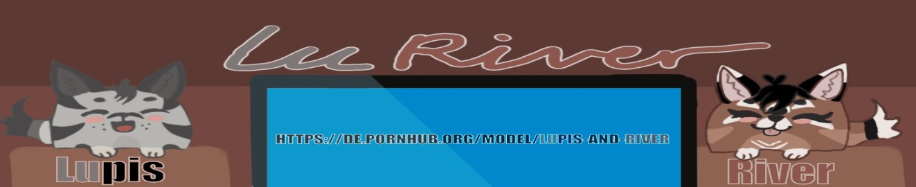 Lupis and River