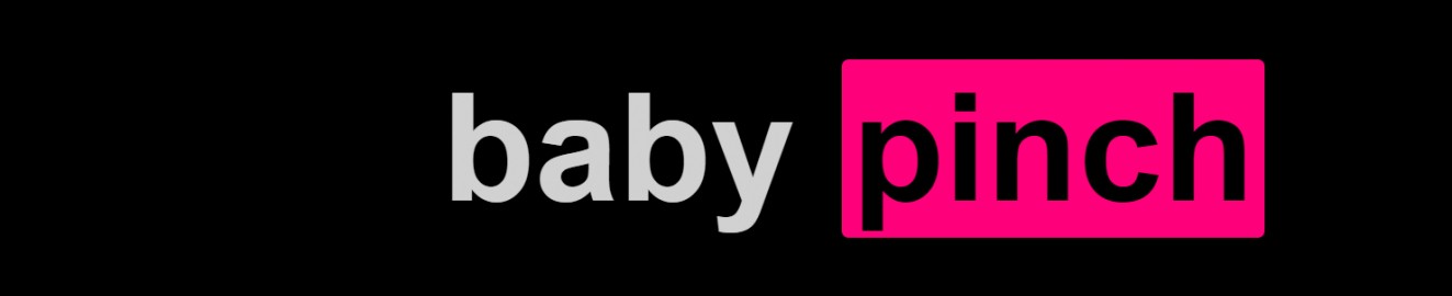 BabyPinch