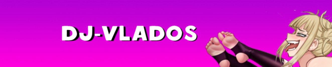 DJ-Vlados