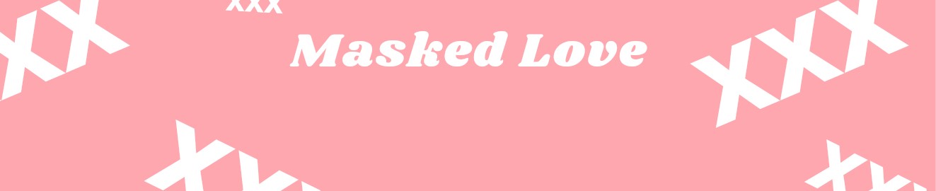MASKED LOVE FULLHD