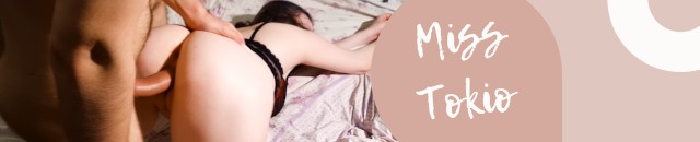 Miss Tokio's Porn Videos | Pornhub