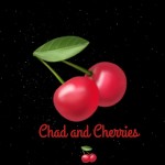 ChadandCherries