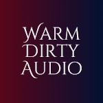 Warm Dirty Audio