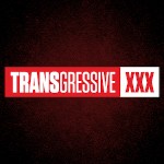 Transgressive XXX