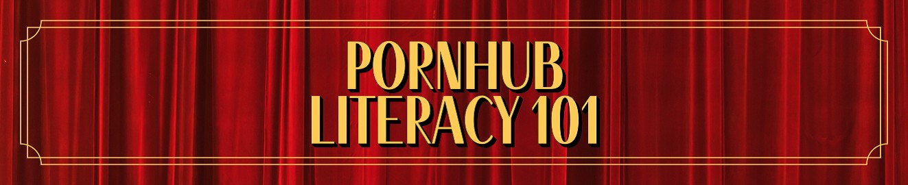 Pornhub Literacy 101 cover