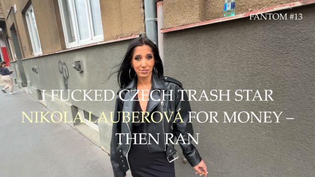 Czech Trash Star Nikola Luberová Cheated For Money And Then Left With Nothing In The Trailer For Fantom Episode 13