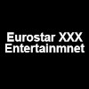 Eurostar XXX Entertainment