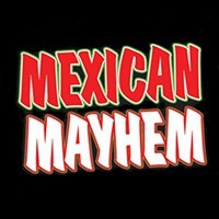 Mexican Mayhem - Kanaal