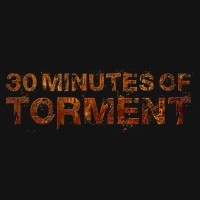 30 Minutes Of Torment Profile Picture