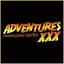 Adventures XXX