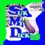 Suk My Dick