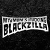 My Moms Fucking Blackzilla