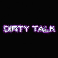 Dirty Talk Profile Picture