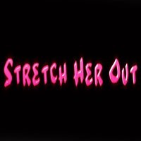 stretch-her-out