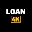 Loan 4K