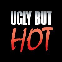Ugly but Hot