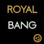 Royal Bang