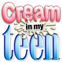 Cream In My Teen