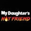 My Daughters Hot Friend