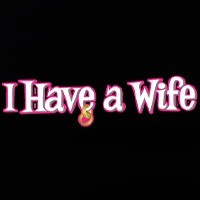 I Have A Wife - Канал