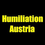 Humiliation Austria