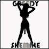 Greedy Shemale