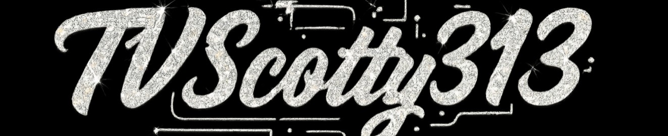 TVScotty313