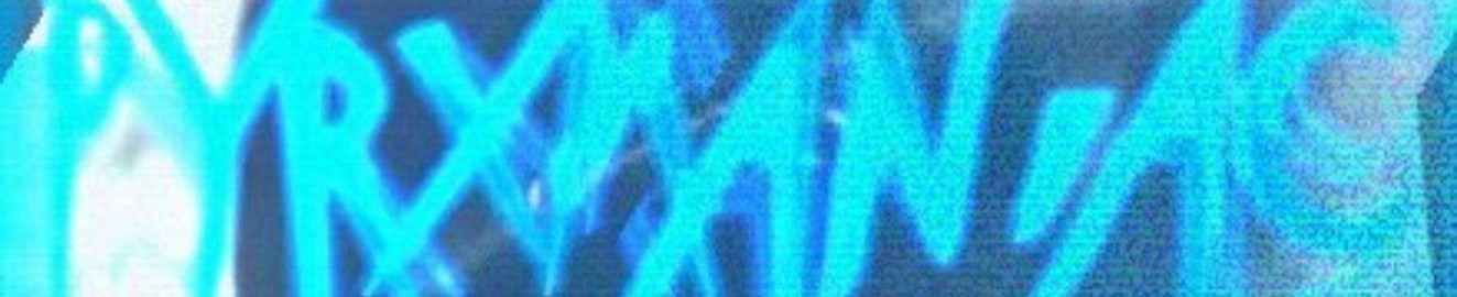 pyrxmaniac