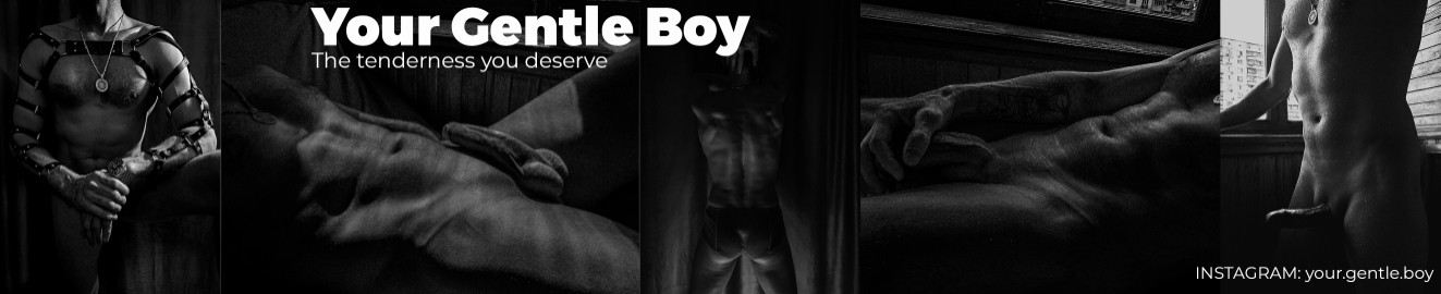 YourGentleBoy