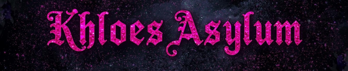 KhloesAsylum