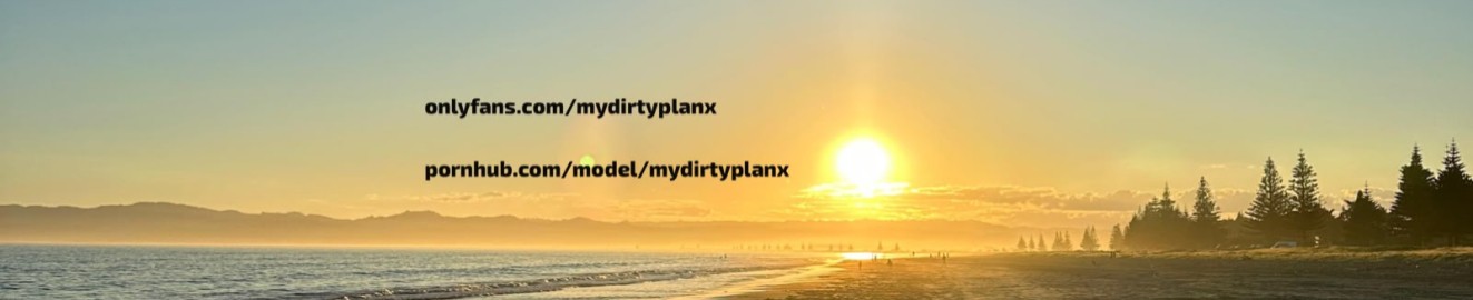 MyDirtyPlanX