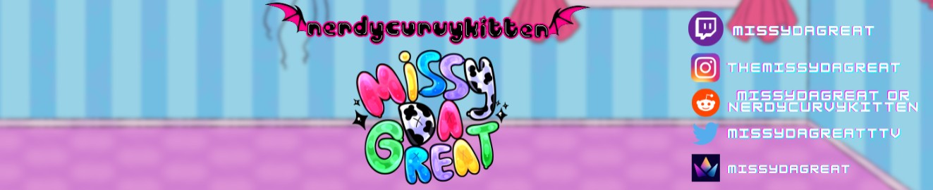 NerdyCurvyKitten or MissyDaGreat