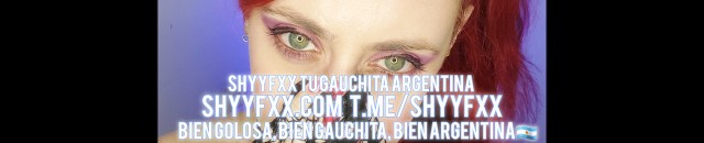 ShyyFxx Tu gauchita Argentina