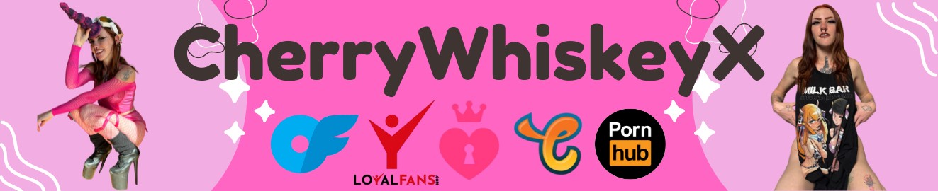 CherryWhiskeyX