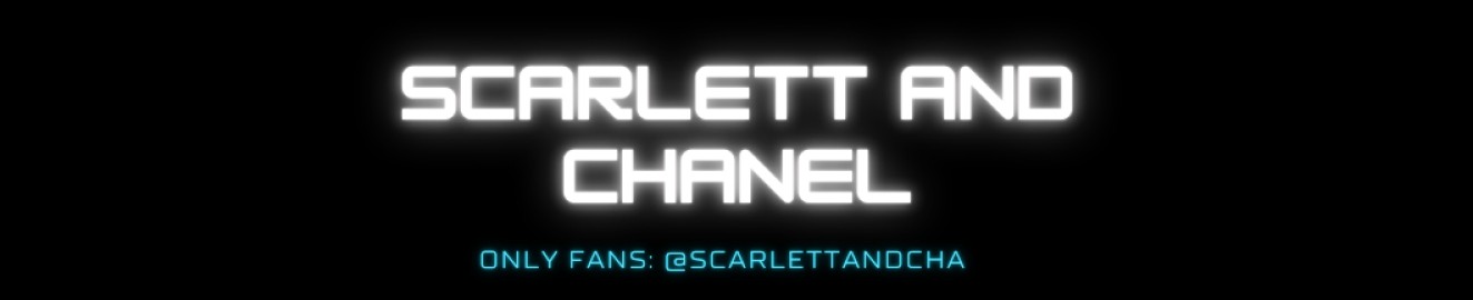 ScarlettandChanel